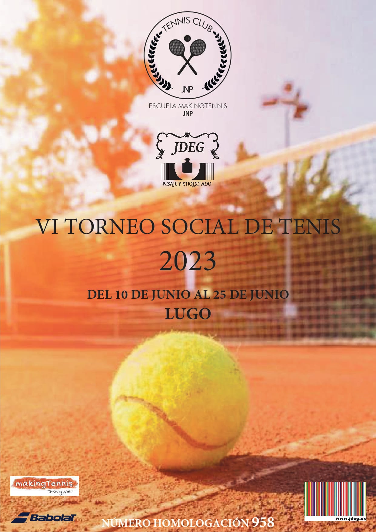Cartel del VI Torneo social Escuela MAKINGTENNIS JNP JDEG