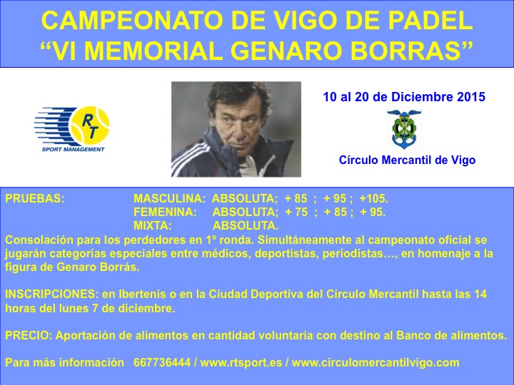 Cartel del C. DE VIGO DE PADEL "VI MEMORIAL GENARO BORRÁS"