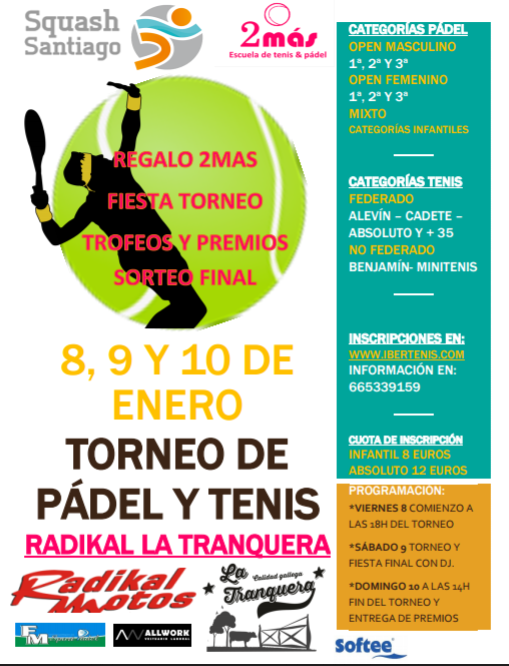Cartel del TORNEO DE TENIS 2 MAS  RADIKAL LA TRANQUERA
