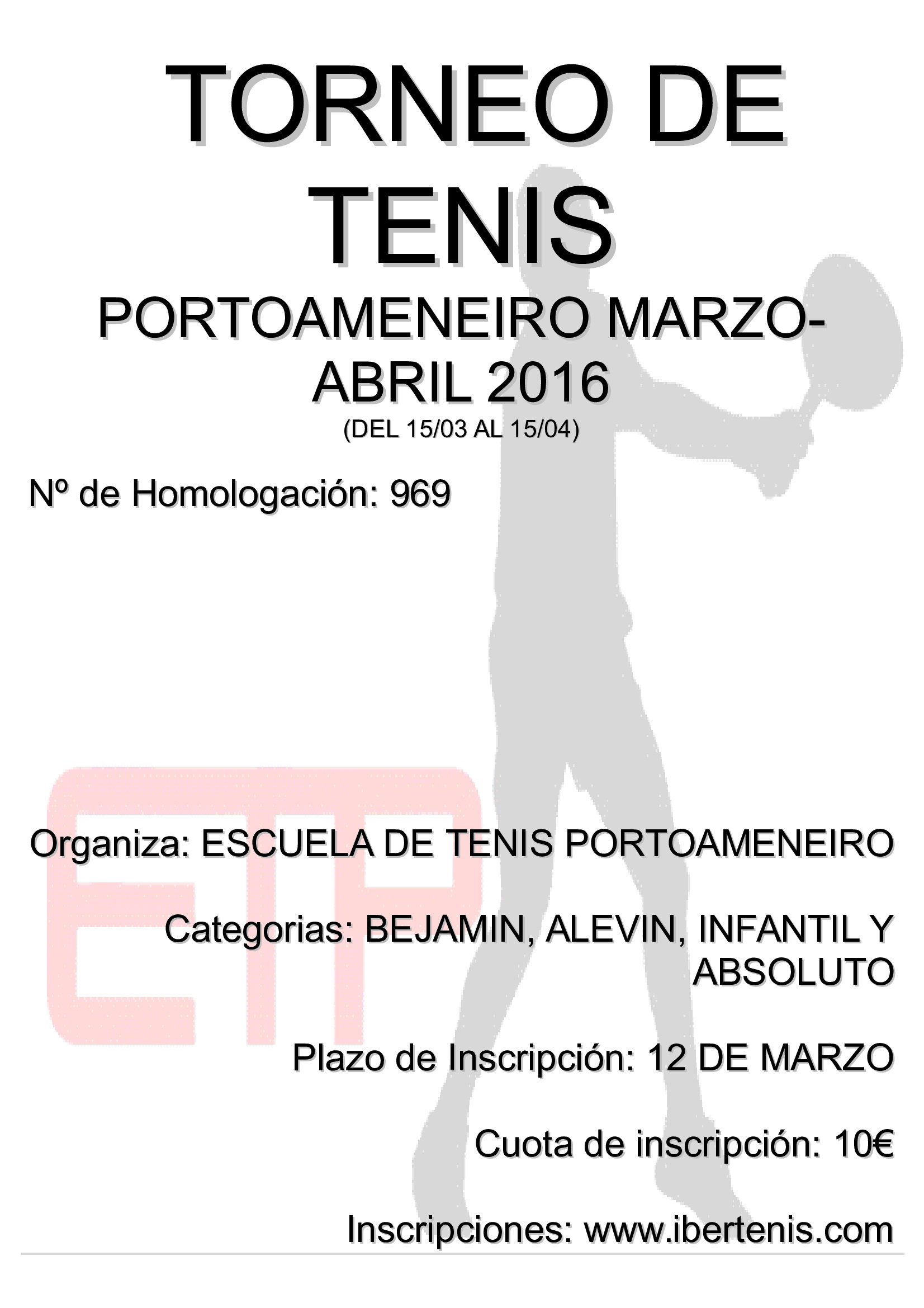 Cartel del Torneo Portoameneiro Marzo-Abril