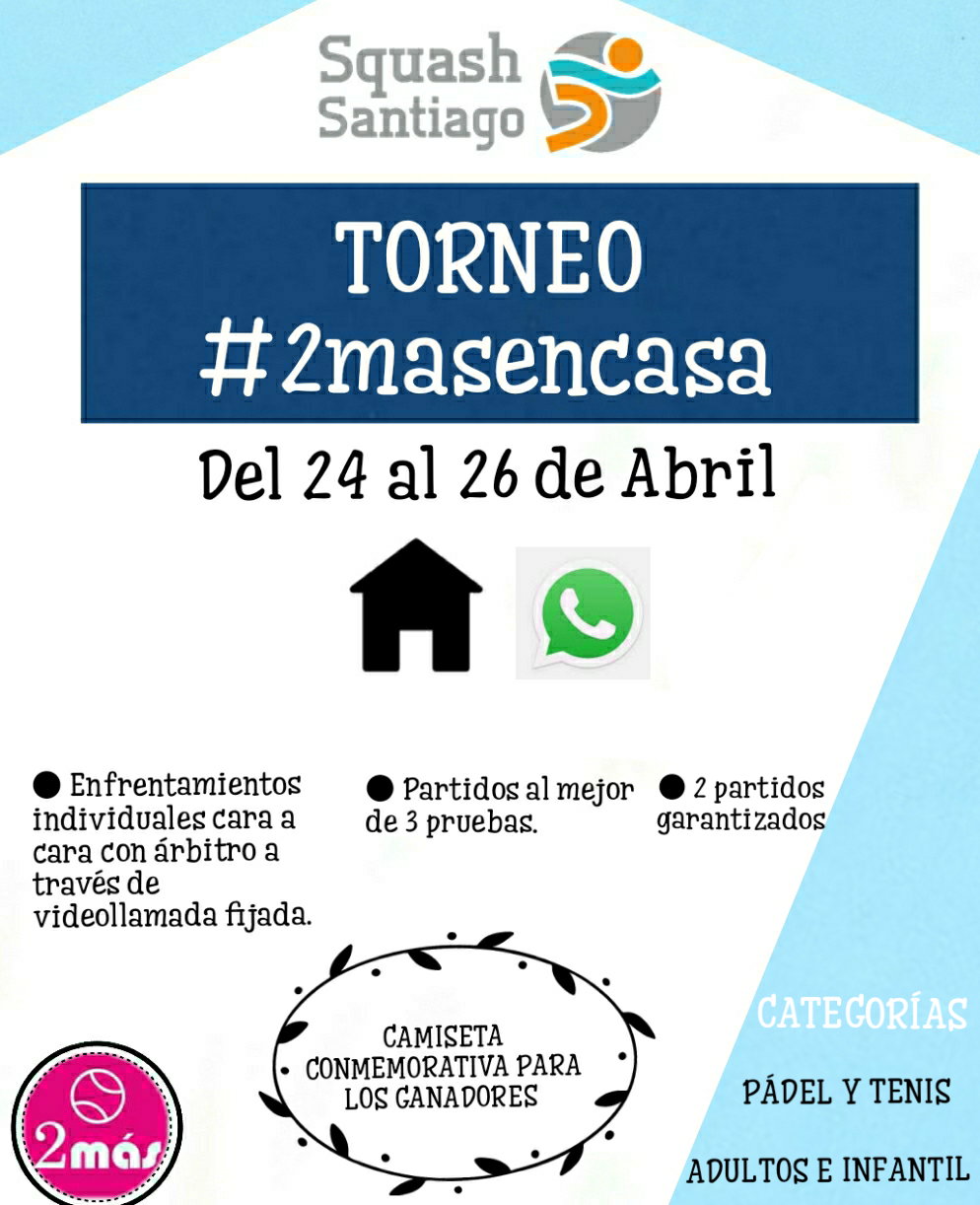 Cartel del TORNEO #2MASENCASA