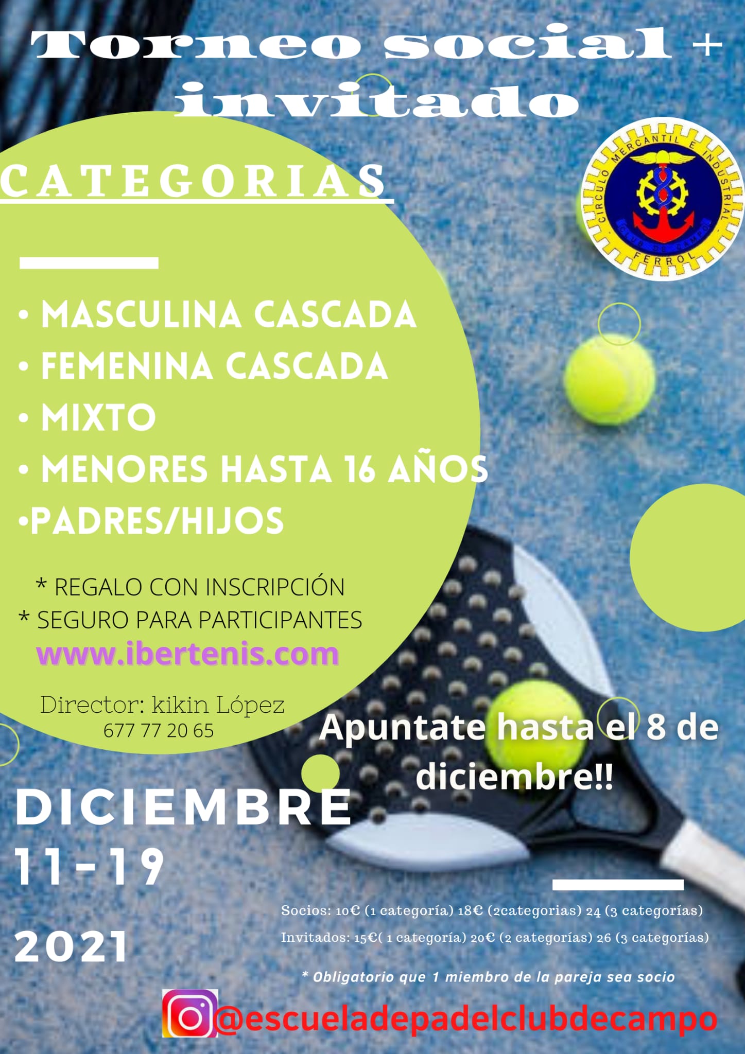 Cartel del Torneo de padel SOCIO+INVITADO Club de Campo Ferrol