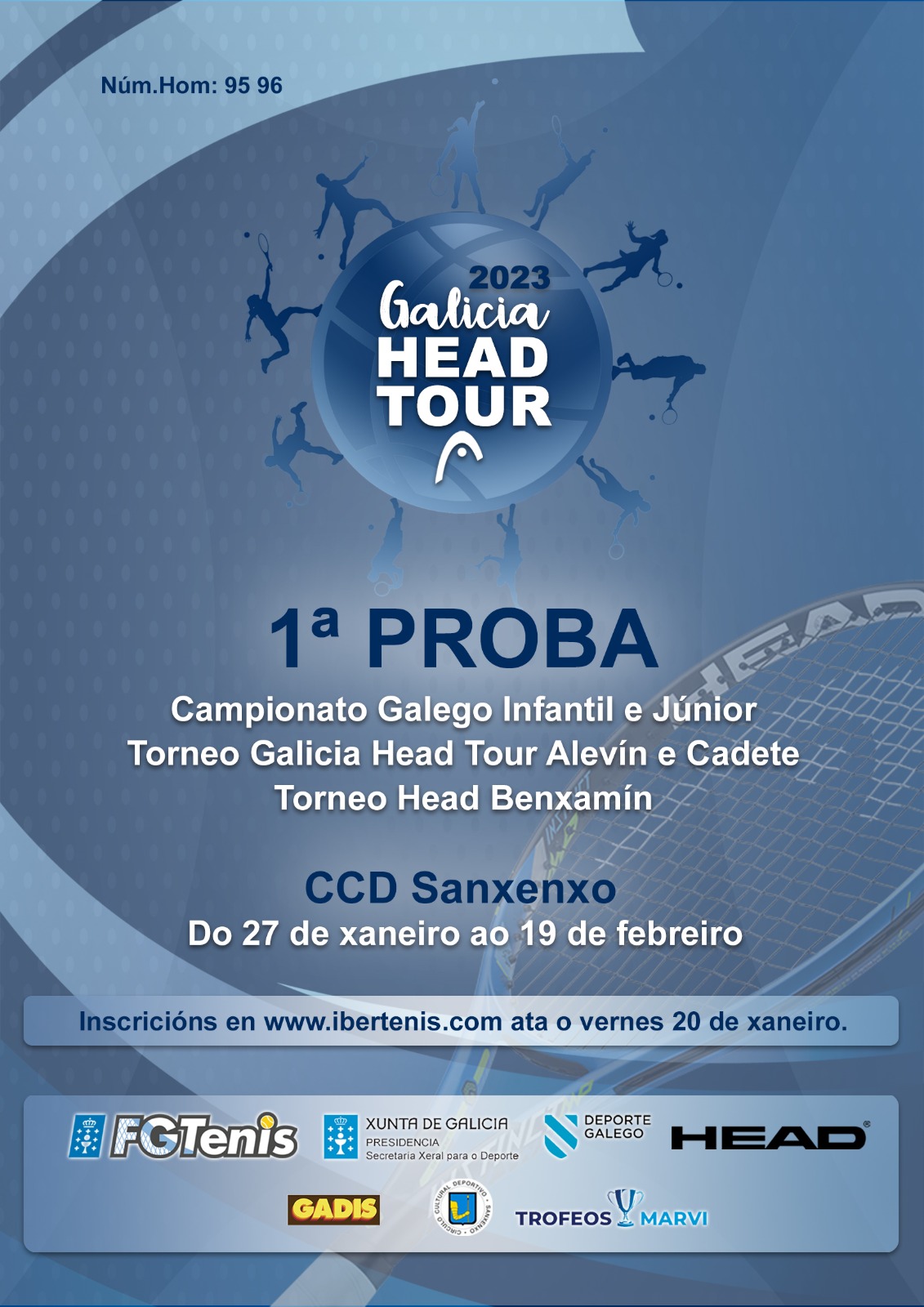 GALICIA HEAD TOUR - Camp. Gallegos infantil y junior. Torneo GHT alevín y cadete. Torneo Benjamín