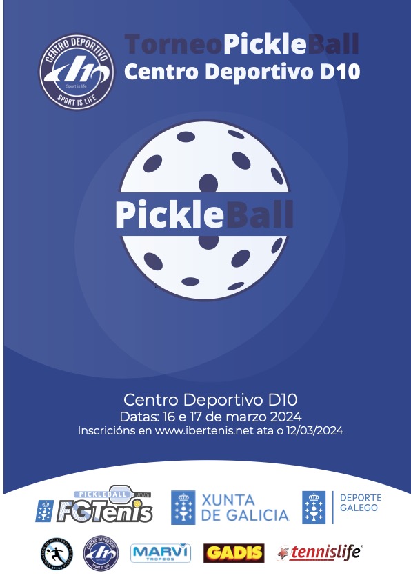 Cartel del I Torneo Pickleball GHT C.DEPORTIVO D10 LUGO