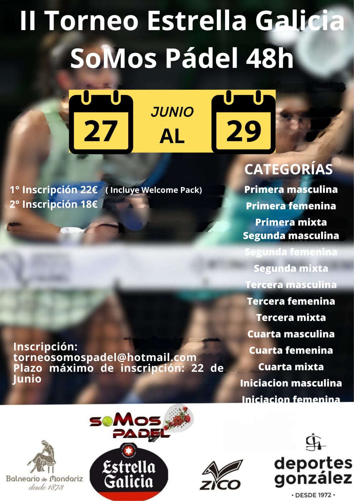 Cartel del II TORNEO ESTRELLA GALICIA SOMOS PADEL 48h