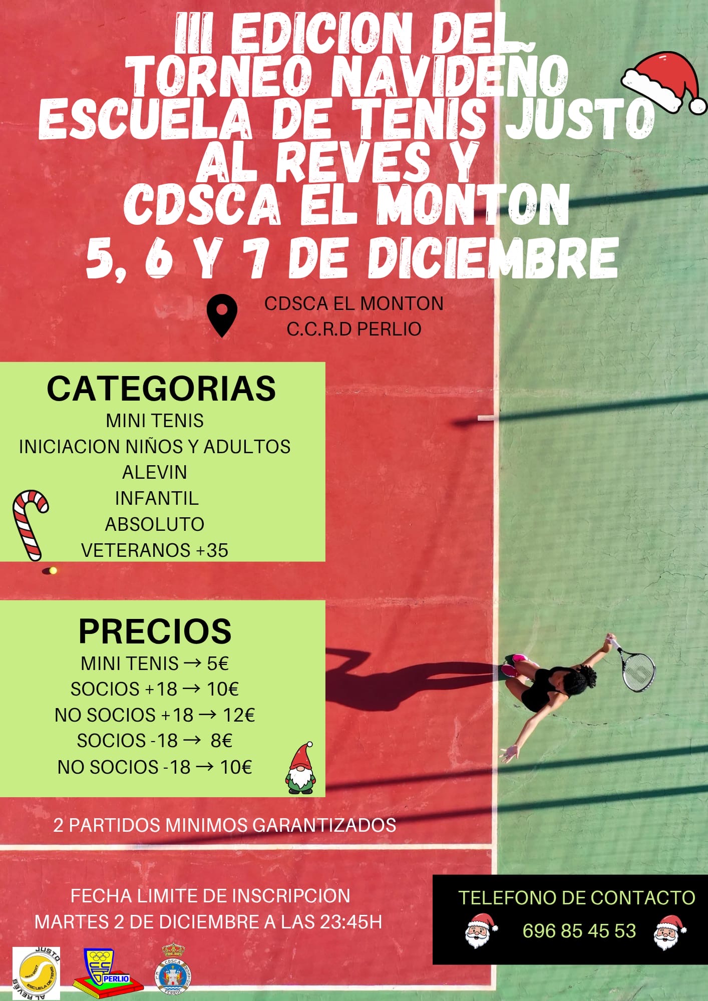 cartel III OPEN DE NAVIDAD ESCUELA DE TENIS JUSTO AL REVÉS - CDSCA EL MONTÓN