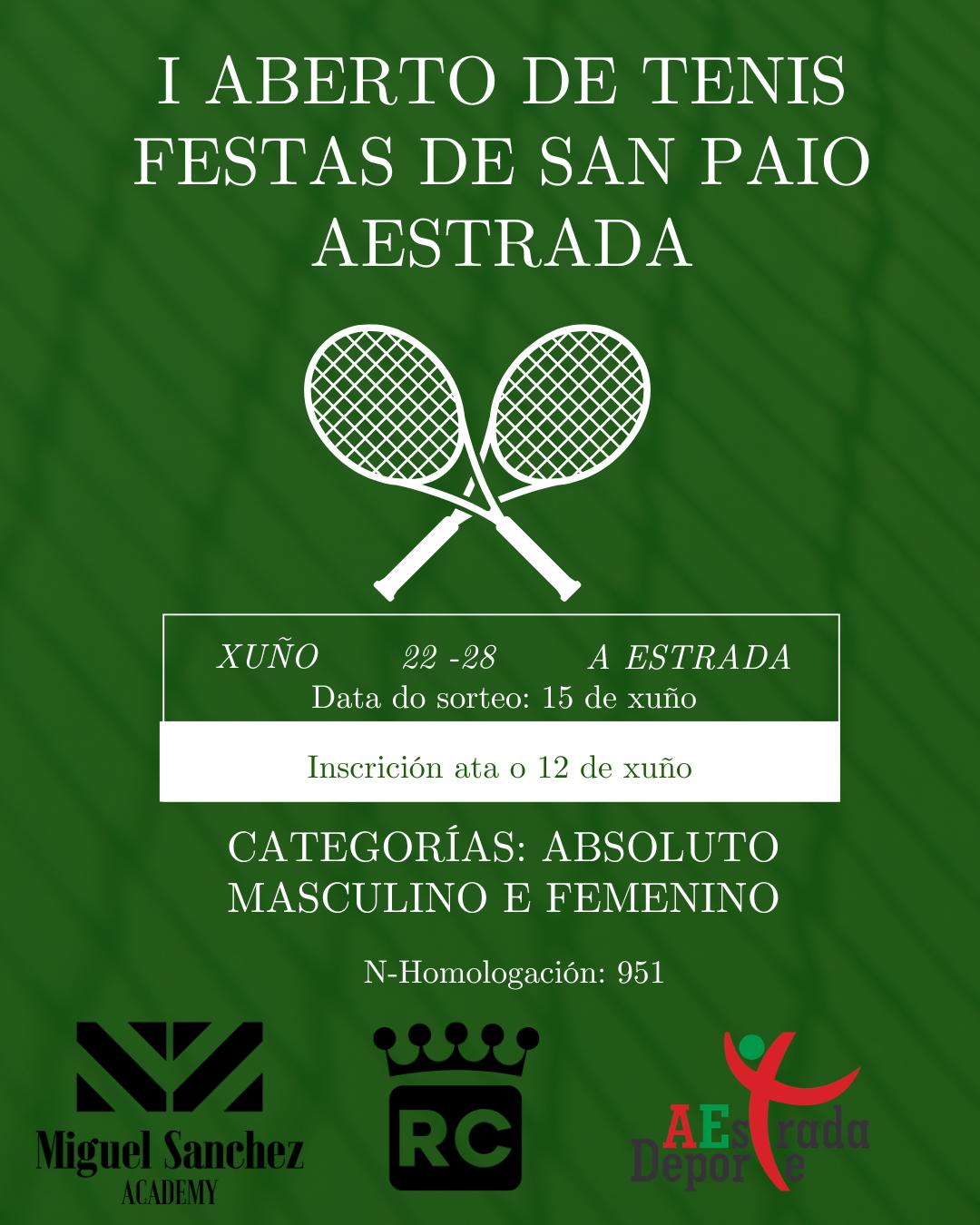 cartel I ABERTO DE TENIS FESTAS DE SAN PAIO A ESTRADA