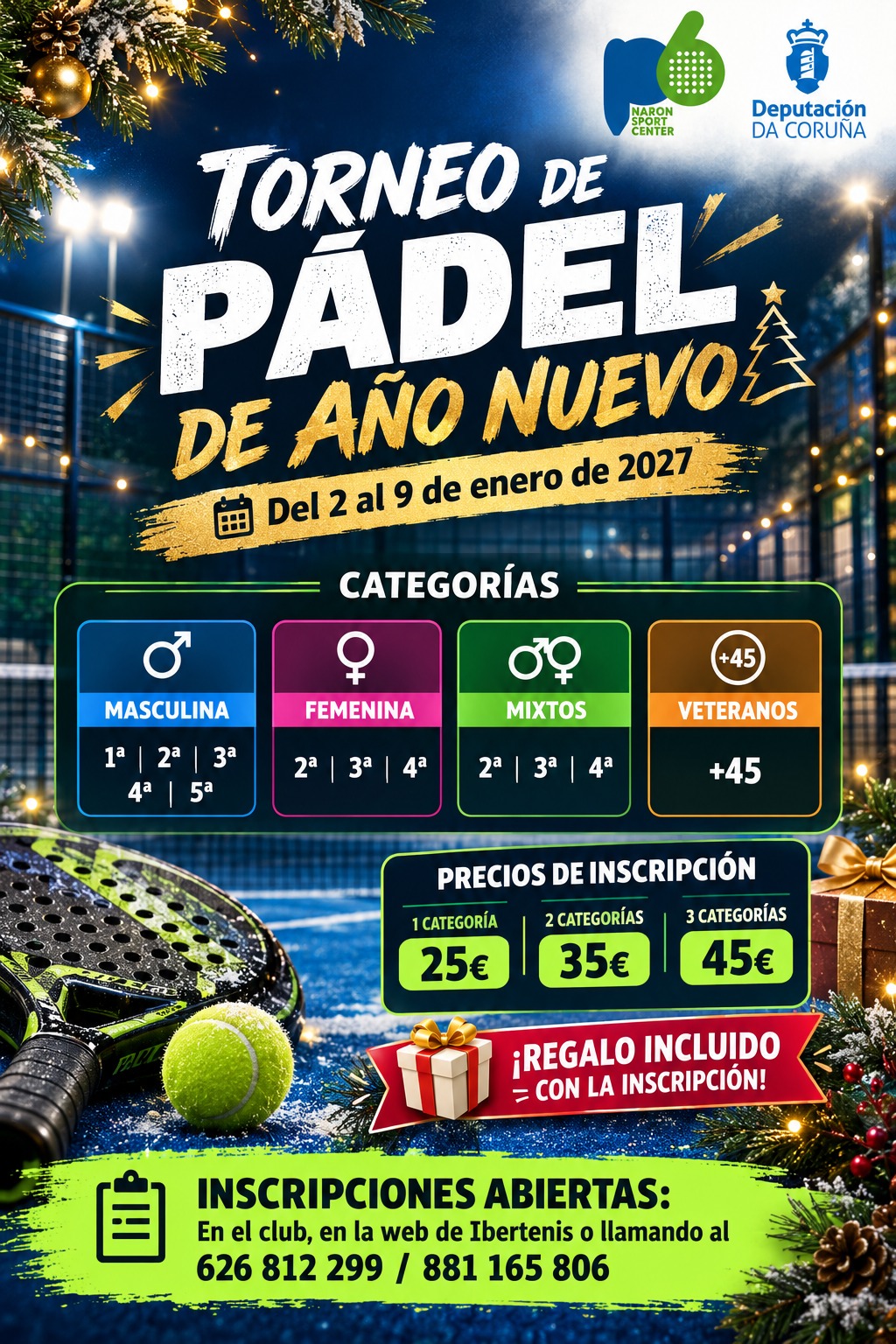 Cartel TORNEO DE AÑO NUEVO  P6 NARON SPORT CENTER